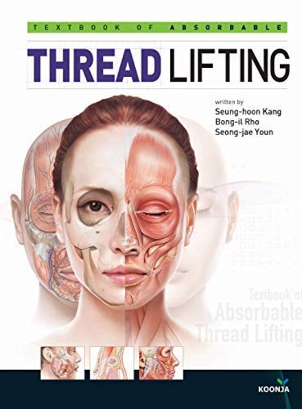 Textbook of Absorbable Thread Lifting — カン・スンフン院長 著